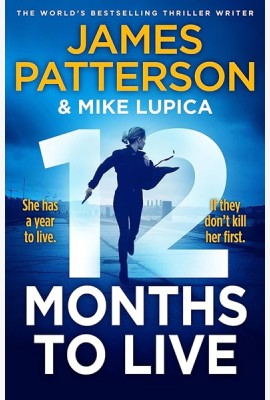 12 MONTHS TO LIVE