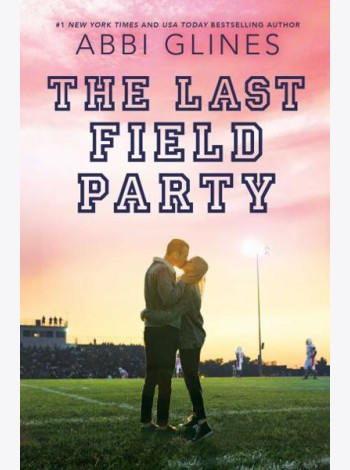 LAST FIELD PARTY