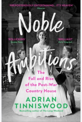 Noble Ambitions