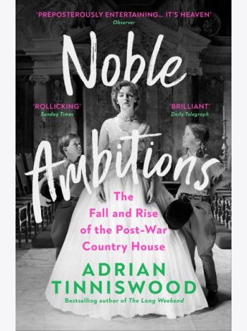 Noble Ambitions