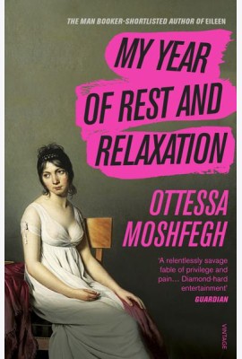 My Year of Rest and Relaxation