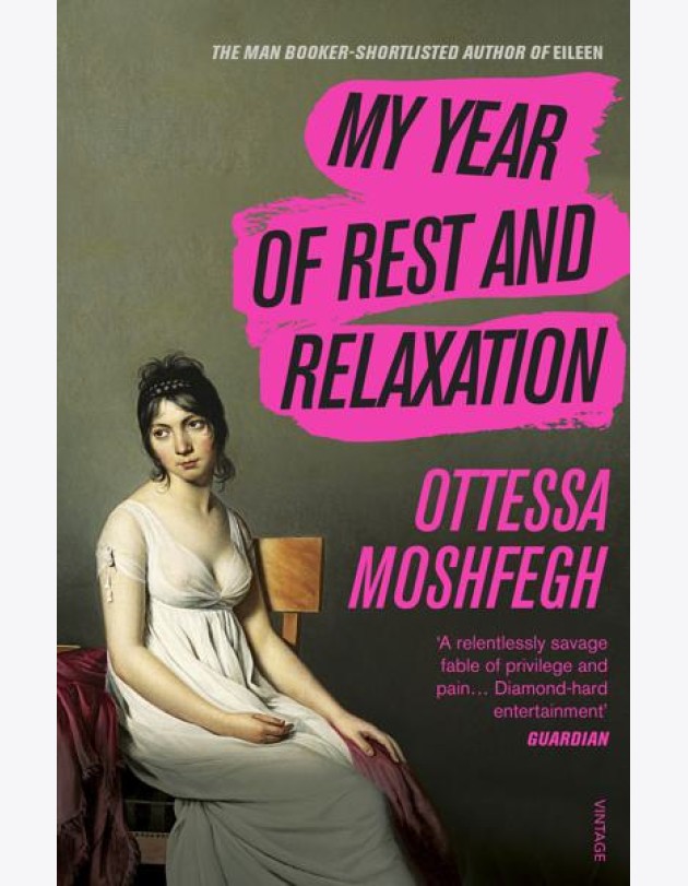 My Year of Rest and Relaxation