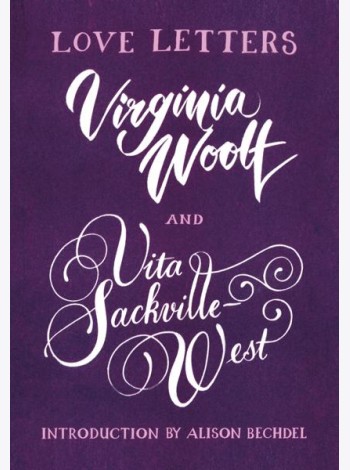 Love Letters: Vita and Virginia