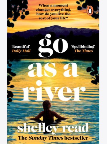Go as a River
