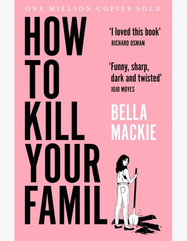 HOW TO KILL YOUR FAMILY