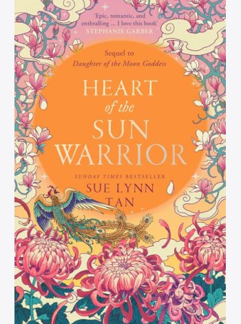 The Celestial Kingdom Duology (2) — HEART OF THE SUN WARRIOR