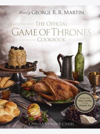 THE OFFICIAL GAME OF THRONES COOKBOOK