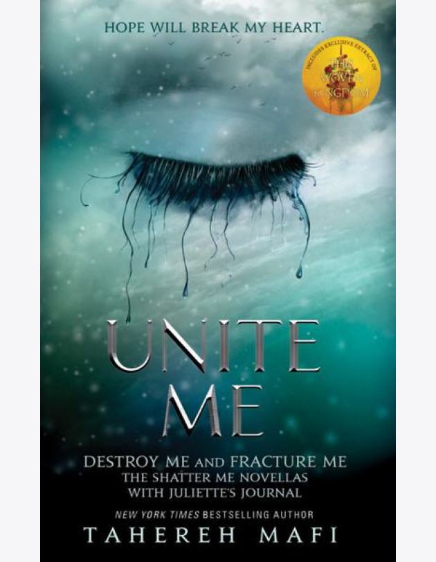 Shatter Me — UNITE ME
