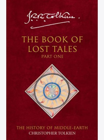 The History of Middle-earth (1) — THE BOOK OF LOST TALES 1