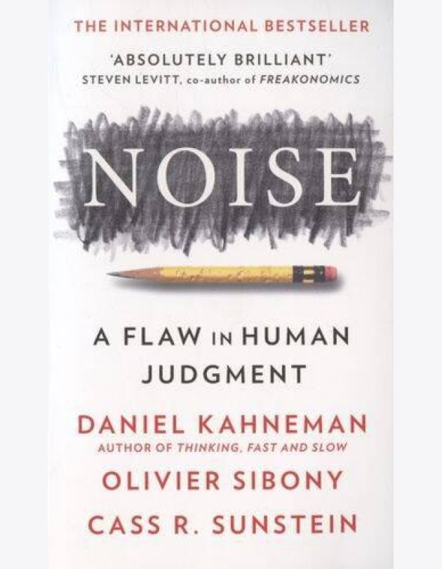 Noise (Daniel Kahneman) Шум (Даниель Канеман)/ Книги на английском языке