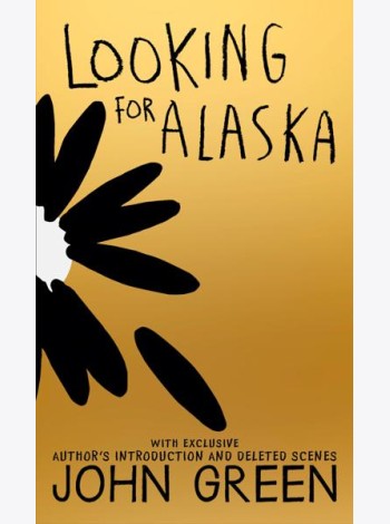 LOOKING FOR ALASKA