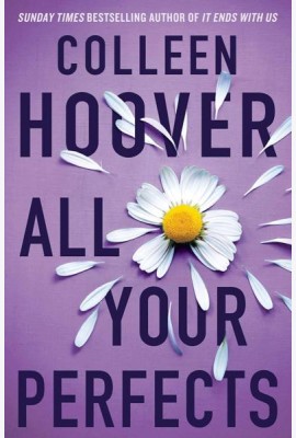 All your perfects (Colleen Hoover) Все твои совершенства (Колин Гувер) / Книги на английском языке