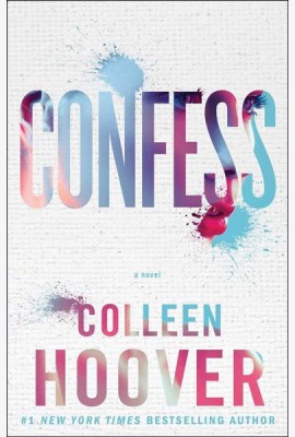 Confess (Colleen Hoover) Признайся (Колин Гувер) / Книги на английском языке