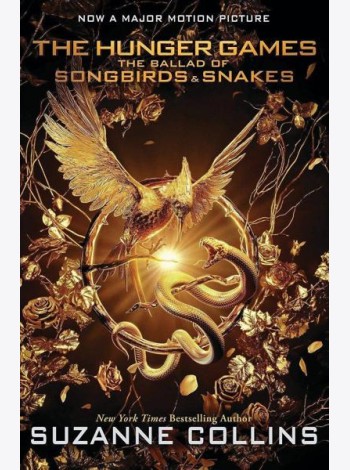 The Hunger Games The ballad of songbirds and snakes Movie Tie-in Баллада о змеях и певчих птицах (с кинообложкой) / Книги на английском языке