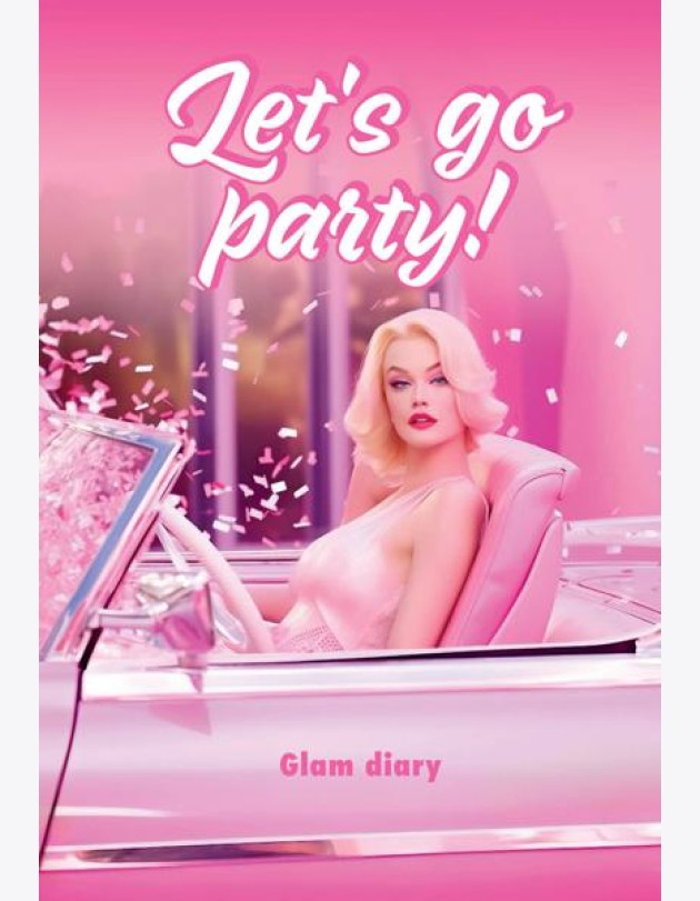 Let’s go party! Glam diary
