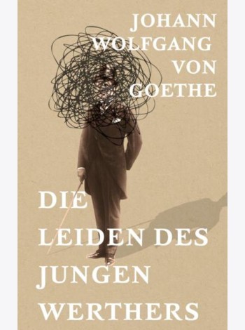 Die Leiden des jungen Werthers = Страдания юного Вертера: на нем.яз