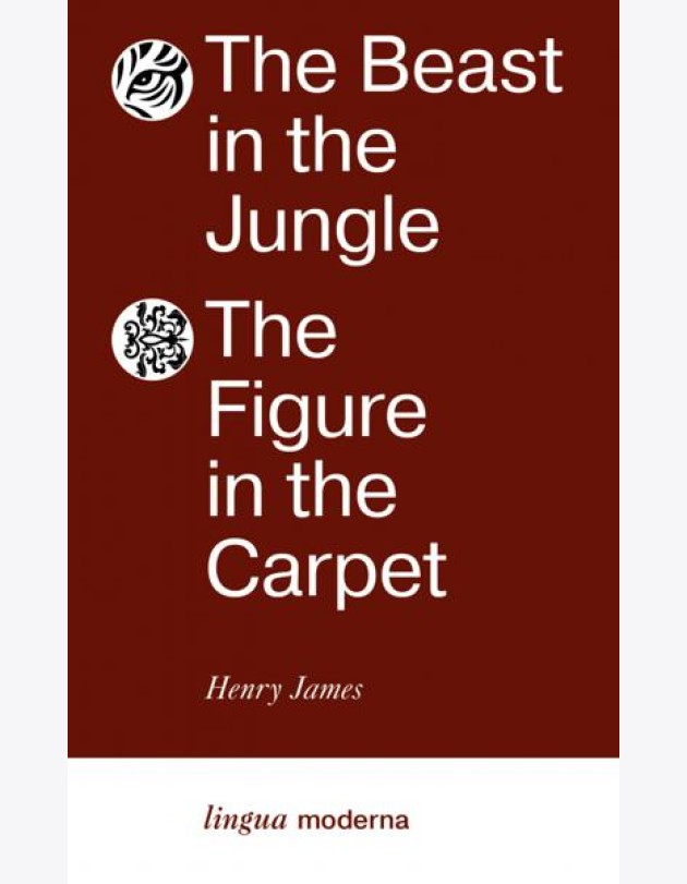 The Beast in the Jungle. The Figure in the Carpet: на англ.яз