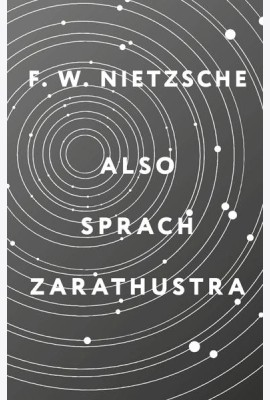 Also sprach Zarathustra = Так говорил Заратустра: книга на нем.яз