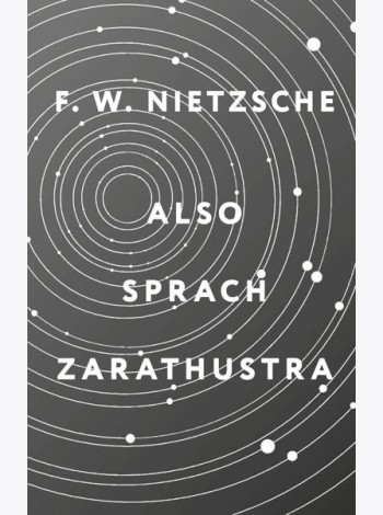 Also sprach Zarathustra = Так говорил Заратустра: книга на нем.яз