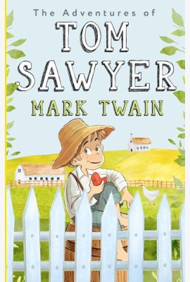 The Adventures of Tom Sawyer = Приключения Тома Сойера: на англ.яз