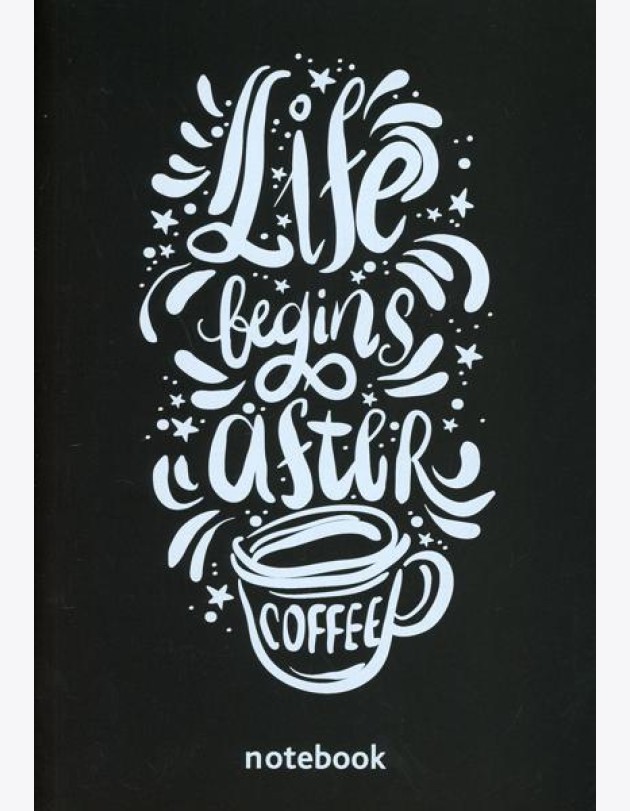 Блокнот. Life begins after coffee