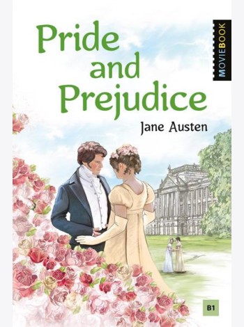 Pride and Prejudice = Гордость и предубеждение: книга для чтения на англ.яз. Уровень В2