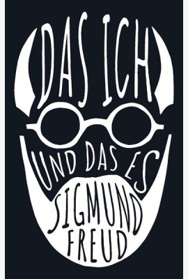 Das Ich und das Es = Я и Оно: на нем.яз
