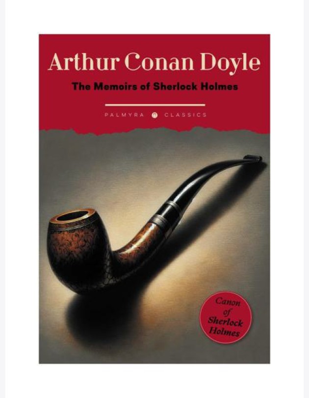 The Memoirs of Sherlock Holmes