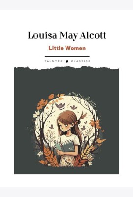 Little Women: на англ.яз