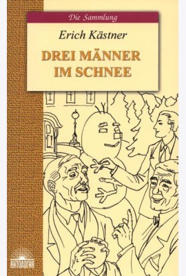 Drei Manner im Schnee = Трое в снегу: книга для чтения на нем.яз