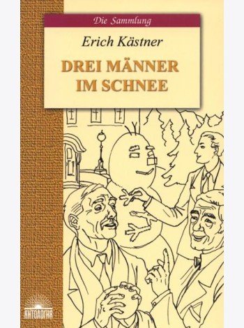 Drei Manner im Schnee = Трое в снегу: книга для чтения на нем.яз