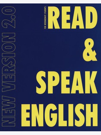 Read & Speak English: New Version 2.0: Учебное пособие