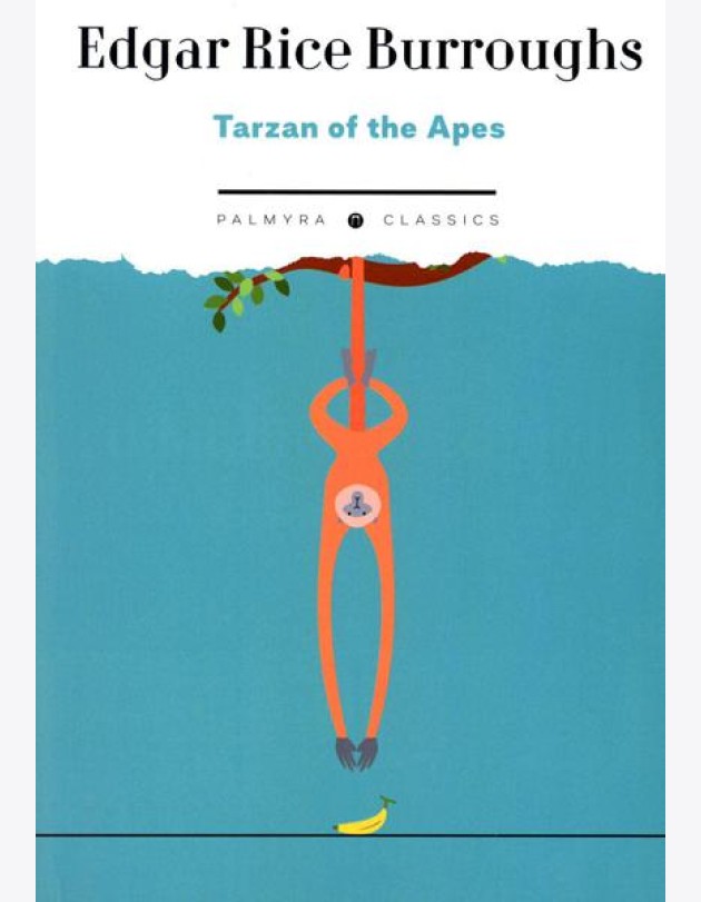 Tarzan of the Apes: на англ.яз