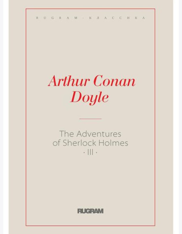 The Adventures of Sherlock Holmes III