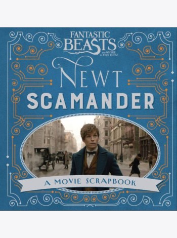 Fantastic Beasts and Where to Find Them – Newt Scamander Фантастические твари и где они обитают- Ньют Саламандер/ Книги на английском языке