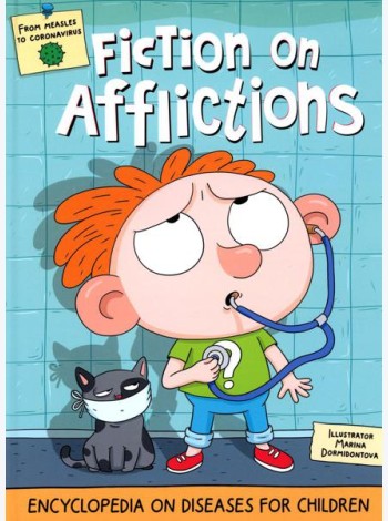 Fiction on Afflictions (Стори про хвори): кн. на англ.яз