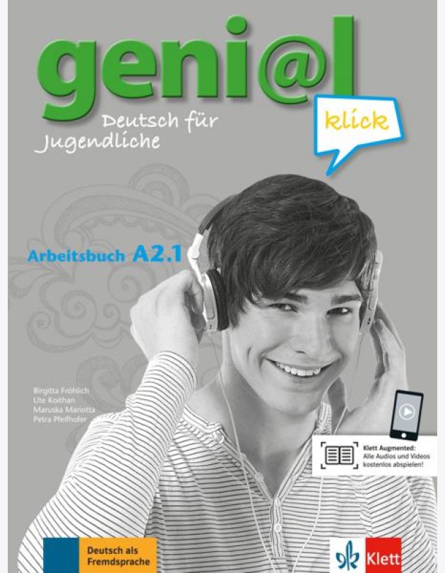 Geni@l klick A2.1. Deutsch als Fremdsprache für Jugendliche. Arbeitsbuch mit Audios und Videos