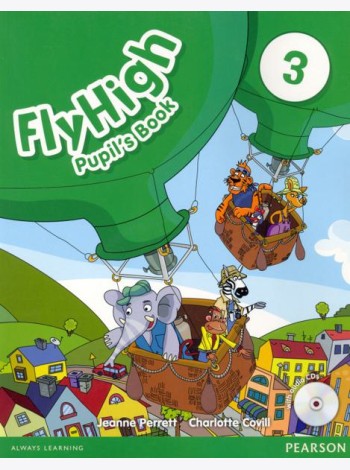 Fly High 3. Pupil's Book + CD