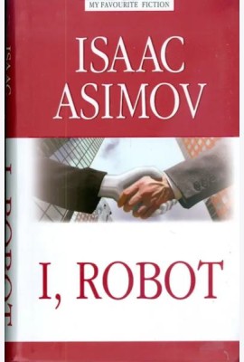 I, Robot Я, робот: на англ.яз
