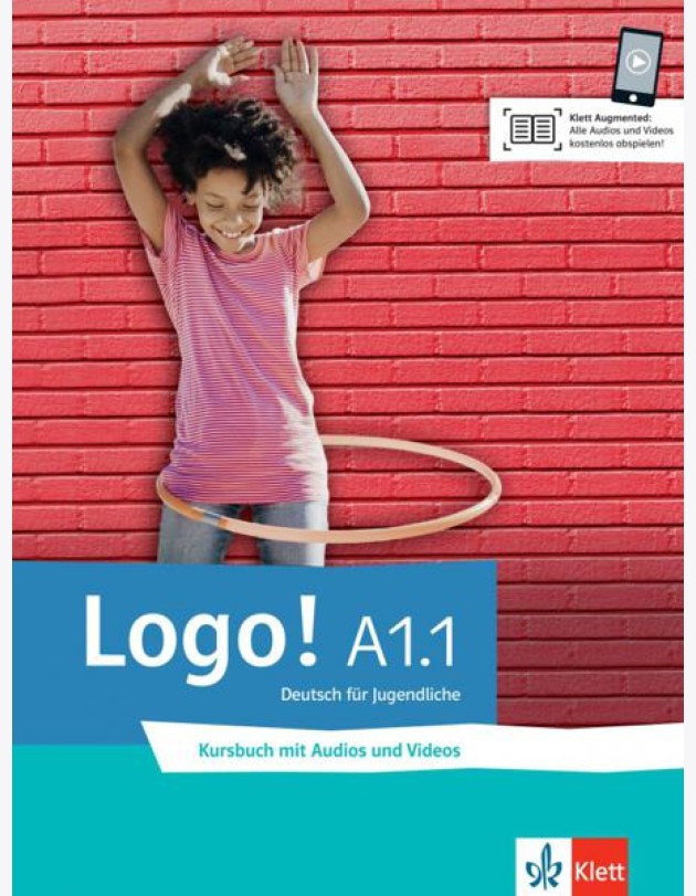 Logo! A1.1. Deutsch für Jugendliche. Kursbuch mit Audios und Videos