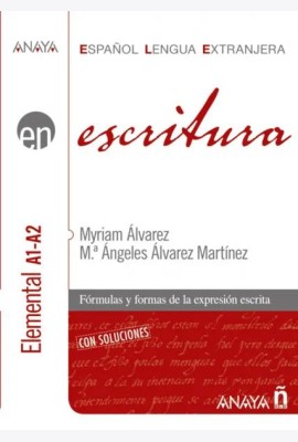 Escritura. Nivel elemental A1-A2