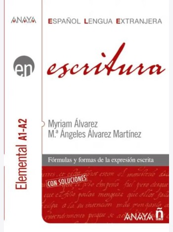 Escritura. Nivel elemental A1-A2