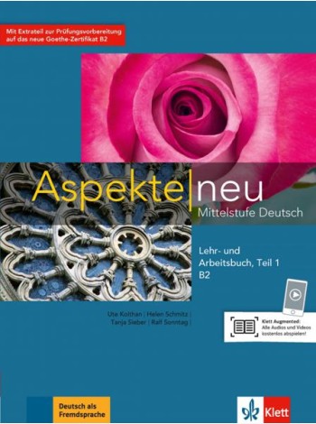 Aspekte neu. B2. Lehr- und Arbeitsbuch. Mittelstufe Deutsch (+ Audio CD)