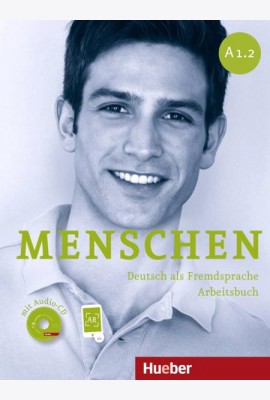 Menschen Sechsbandige Ausgabe: Arbeitsbuch A1.2 mit Audio-CD (+ Audio CD)