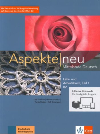 Aspekte neu. B2. Lehr- und Arbeitsbuch. Teil 1 + CD. Mittelstufe Deutsch