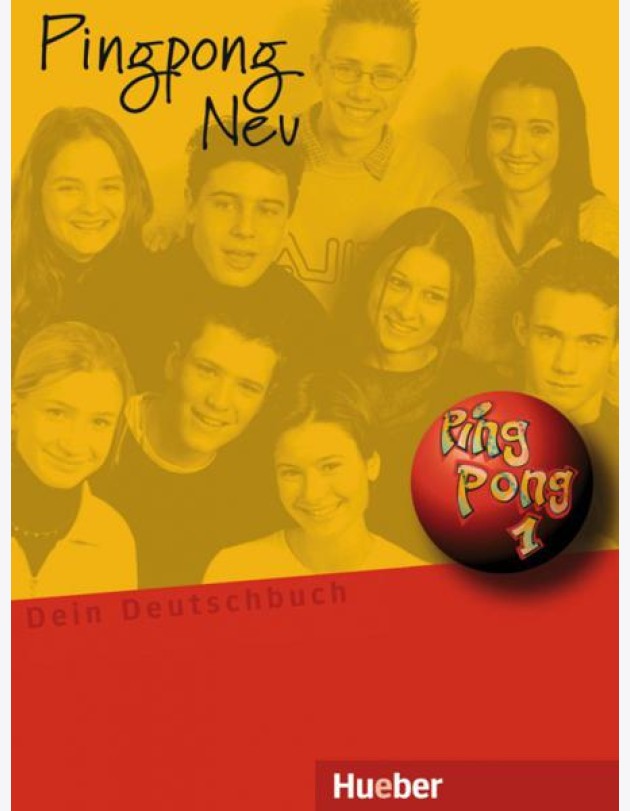Pingpong Neu 1. Lehrbuch. Dein Deutschbuch. Deutsch als Fremdsprache