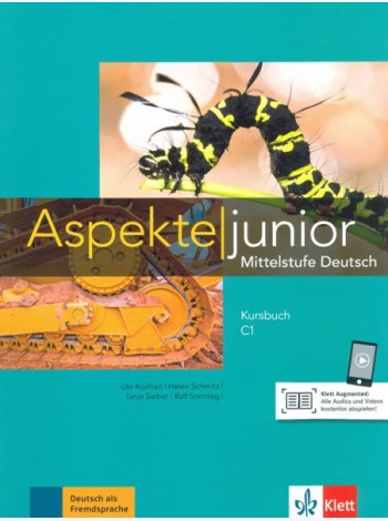 Aspekte junior С1. Kursbuch mit Audios zum Download