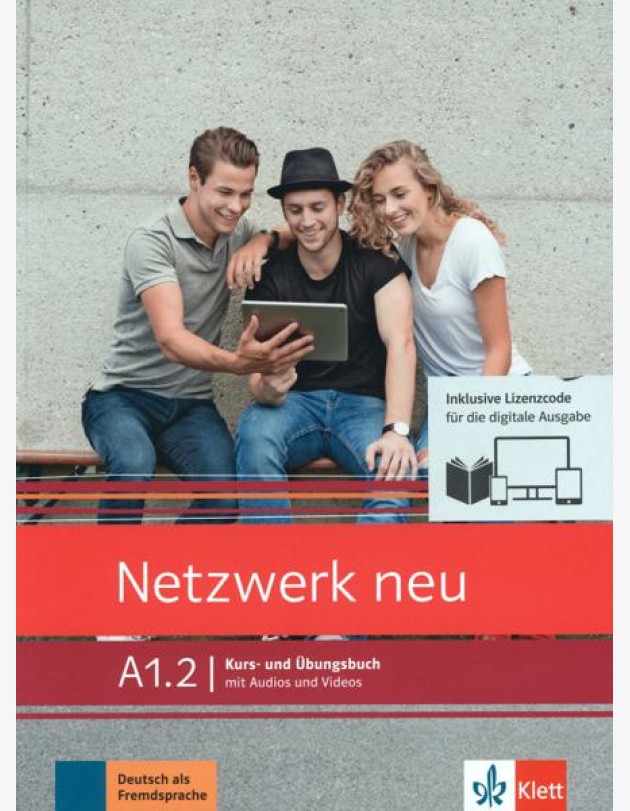 Netzwerk neu A1.2. Deutsch als Fremdsprache. Kurs- und Übungsbuch mit Audios und Videos online