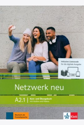 Netzwerk neu A2.1. Deutsch als Fremdsprache. Kurs- und Übungsbuch mit Audios und Videos