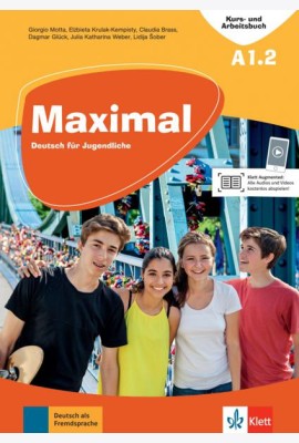 Maximal A1.2. Deutsch für Jugendliche. Kurs- und Arbeitsbuch mit Audios und Videos
